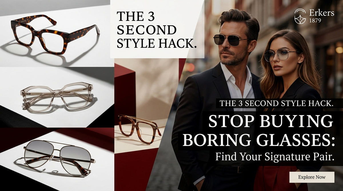 Stop Buying Boring Glasses: The 3 Seconds That Instantly Upgrade Your Look